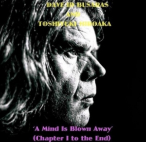 Busarus Dave-Id - A Mind Is Blown Away (Chapter I To ryhmässä CD @ Bengans Skivbutik AB (2426958)