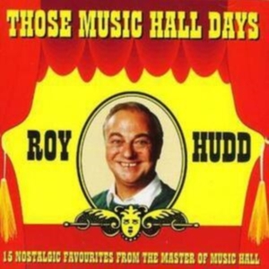 Roy Hudd - Those Music Hall Days ryhmässä CD @ Bengans Skivbutik AB (2428360)