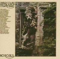 Shirley Collins & The Albion C - No Roses ryhmässä CD @ Bengans Skivbutik AB (2428383)
