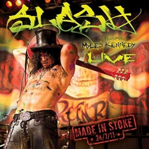 Slash - Made In Stoke 24.7.11 ryhmässä CD @ Bengans Skivbutik AB (2428832)