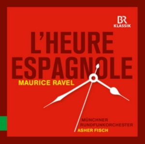 Soloists Münchner Rundfunkorcheste - L'heure Espagnole ryhmässä CD @ Bengans Skivbutik AB (2430456)