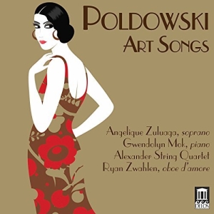 Angelique Zuluaga Gwendolyn Mok A - Poldowski - Art Songs ryhmässä CD @ Bengans Skivbutik AB (2430469)