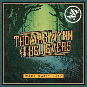 Thomas And The Believers Wynn - Wade Waist Deep ryhmässä VINYYLI @ Bengans Skivbutik AB (2431738)