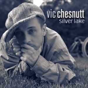 Chesnutt Vic - Silver Lake ryhmässä VINYYLI @ Bengans Skivbutik AB (2433356)