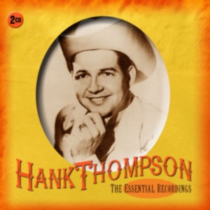 Thompson Hank - Essential Recordings ryhmässä CD @ Bengans Skivbutik AB (2433399)