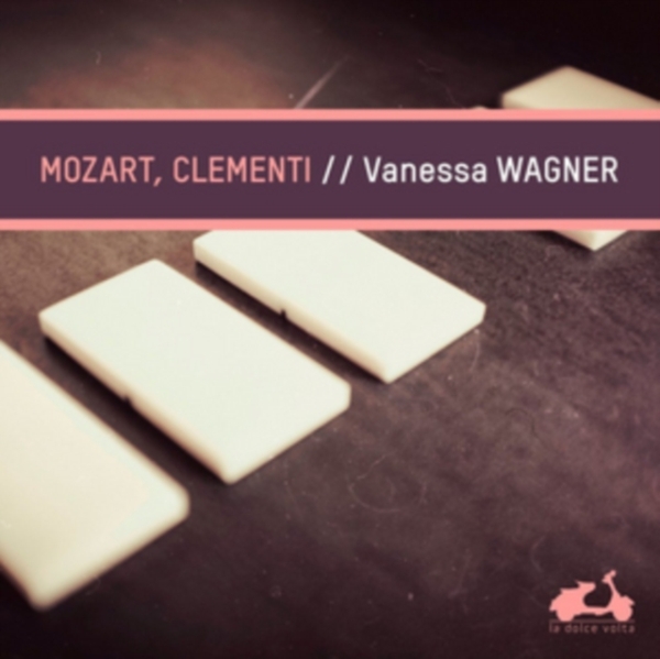 Wagner Vanessa - Mozart/Clementi: Piano Sonatas ryhmässä CD / Myydyimmät @ Bengans Skivbutik AB (2433509)