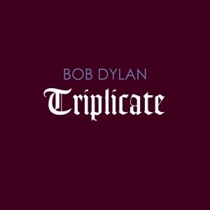 Dylan Bob - Triplicate ryhmässä Minishops / Bob Dylan @ Bengans Skivbutik AB (2435411)