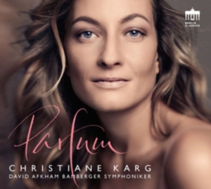 Christiane Karg Bamberg Symphony - Parfum ryhmässä CD @ Bengans Skivbutik AB (2438399)