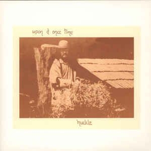 Huckle - Upon A Once Time ryhmässä VINYYLI @ Bengans Skivbutik AB (2443243)