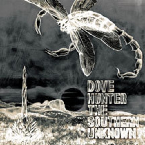 Dove Hunter - Southern Unknown ryhmässä CD / Rock @ Bengans Skivbutik AB (2443749)
