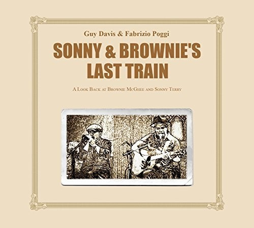Davis Guy & Fabrizio Poggi - Sonny & Brownie's Last Train ryhmässä VINYYLI / Jazz/Blues @ Bengans Skivbutik AB (2443774)