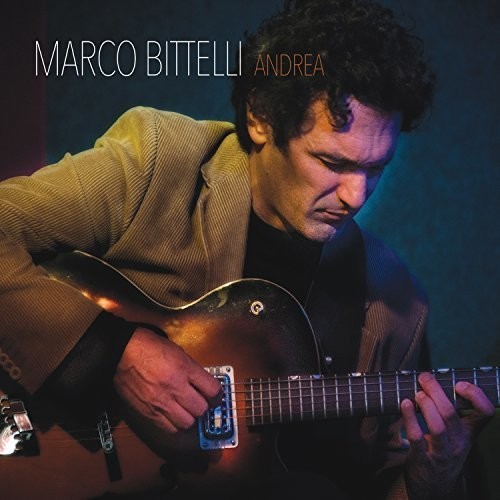 Bittelli Marco - Andrea ryhmässä CD / Jazz/Blues @ Bengans Skivbutik AB (2443840)