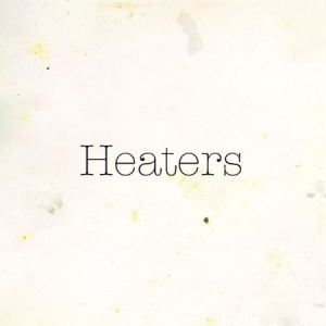 Heaters - Fuzz Club Session ryhmässä VINYYLI @ Bengans Skivbutik AB (2444022)