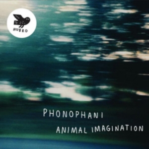 Phonophani - Animal Imagination ryhmässä CD @ Bengans Skivbutik AB (2461944)