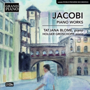 Tatjana Blome Holger Groschopp - Piano Works ryhmässä CD @ Bengans Skivbutik AB (2463244)