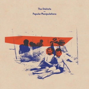 Districts - Popular Manipulations ryhmässä CD @ Bengans Skivbutik AB (2465318)