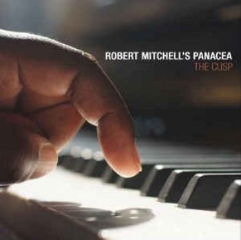 Mitchell Robert And Panacea - Cusp ryhmässä CD / Myydyimmät @ Bengans Skivbutik AB (2465412)