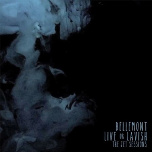 Bellemont - Live Or Lavish ryhmässä CD @ Bengans Skivbutik AB (2465435)