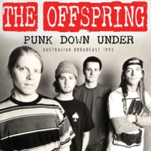 Offspring - Punk Down Under (Live Broadcast 199 ryhmässä CD @ Bengans Skivbutik AB (2468092)