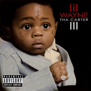 Lil Wayne - Tha Carter III - Vol 1 ryhmässä Minishops / Lil Wayne @ Bengans Skivbutik AB (2472544)