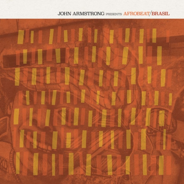 Various Artists - John Armstrong Presents Afrobeat Br ryhmässä CD / Myydyimmät @ Bengans Skivbutik AB (2478632)