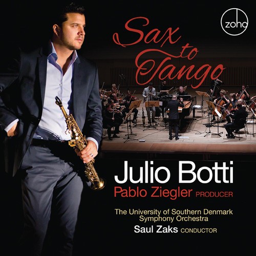Botti Julio & Pablo Ziegler - Sax To Tango ryhmässä CD / Myydyimmät @ Bengans Skivbutik AB (2478721)