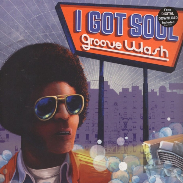 Various Artists - I Got Soul - Groove Wash ryhmässä VINYYLI / Myydyimmät @ Bengans Skivbutik AB (2479588)