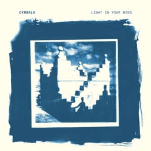 Cymbals - Light In Your Mind ryhmässä CD @ Bengans Skivbutik AB (2479605)
