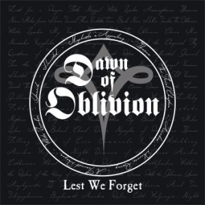 Dawn Of Oblivion - Lest We Forget ryhmässä CD @ Bengans Skivbutik AB (2485689)