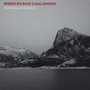 Bergen Big Band & Dag Arnesen - Norwegian Song Iv ryhmässä CD @ Bengans Skivbutik AB (2486192)