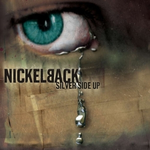 Nickelback - Silver Side Up (Vinyl) ryhmässä VINYYLI @ Bengans Skivbutik AB (2488352)