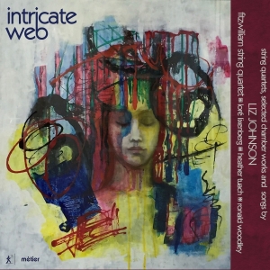 Johnson Liz - Intricate Web ryhmässä CD @ Bengans Skivbutik AB (2491275)