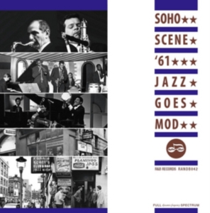 Blandade Artister - Soho 61 (Jazz Goes Mod) ryhmässä CD @ Bengans Skivbutik AB (2492693)