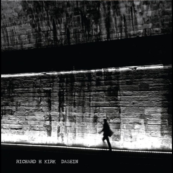 Richard H Kirk - Dasein ryhmässä ME SUOSITTELEMME / Perjantain julkaisut / 2026-07-03 @ Bengans Skivbutik AB (2492696)