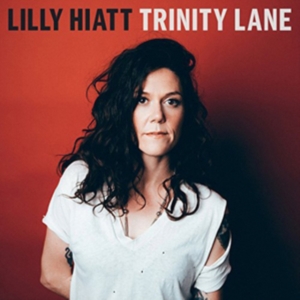 Hiatt Lilly - Trinity Lane ryhmässä VINYYLI @ Bengans Skivbutik AB (2494944)