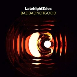 Badbadnotgood - Late Night Tales ryhmässä CD @ Bengans Skivbutik AB (2495012)