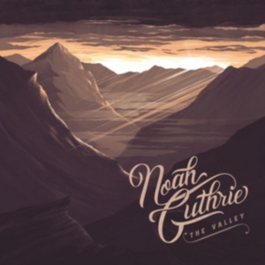 Guthrie Noah - Valley ryhmässä CD @ Bengans Skivbutik AB (2498544)