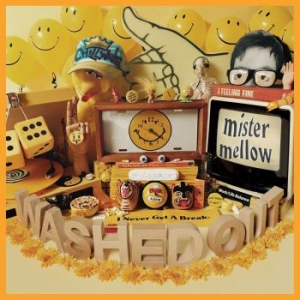 Washed Out - Mister Mellow ryhmässä CD @ Bengans Skivbutik AB (2498562)