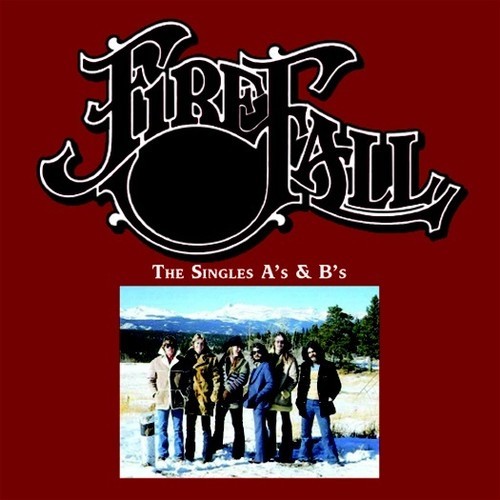 Firefall - Singles A's & B's ryhmässä CD / Rock @ Bengans Skivbutik AB (2517325)