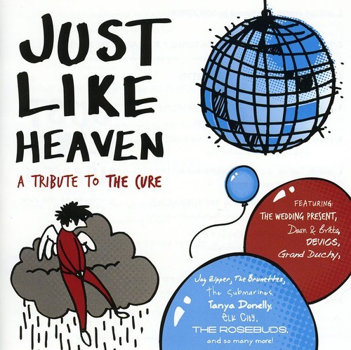 Blandade Artister - Just Like Heaven: A Tribute To The ryhmässä CD / Rock @ Bengans Skivbutik AB (2517350)