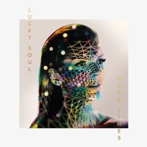 Lucky Soul - Hard Lines ryhmässä VINYYLI @ Bengans Skivbutik AB (2517395)
