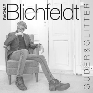 Blichfeldt Ragnar - Guder & Glitter ryhmässä CD @ Bengans Skivbutik AB (2517421)