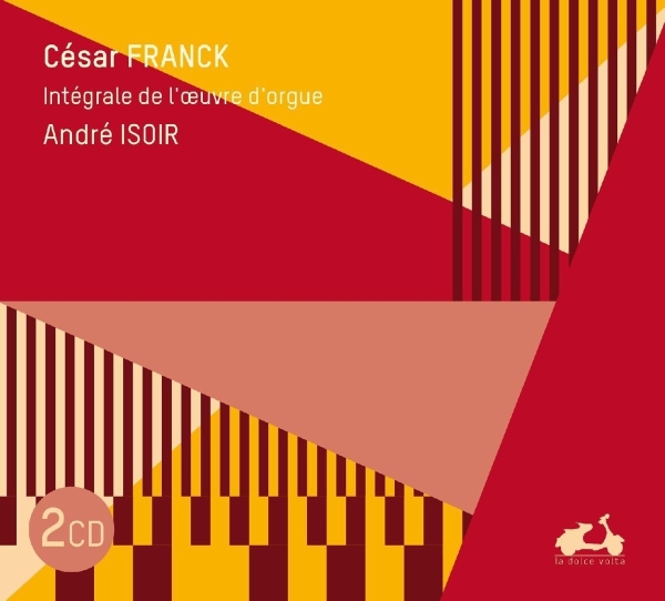 Franck César - Complete Organ Works ryhmässä CD / Klassiskt @ Bengans Skivbutik AB (2517463)