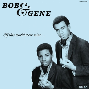 Bob & Gene - If This World Were Mine (Reissue) ryhmässä VINYYLI @ Bengans Skivbutik AB (2519994)