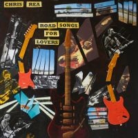 CHRIS REA - ROAD SONGS FOR LOVERS ryhmässä Minishops / Chris Rea @ Bengans Skivbutik AB (2522134)