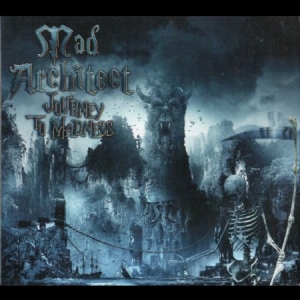 Mad Architect - Journey To Madness ryhmässä CD @ Bengans Skivbutik AB (2524339)