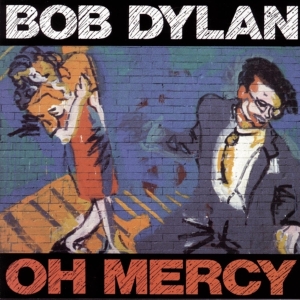 Dylan Bob - Oh Mercy ryhmässä VINYYLI @ Bengans Skivbutik AB (2524831)