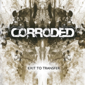Corroded - Exit To Transfer ryhmässä VINYYLI @ Bengans Skivbutik AB (2525733)