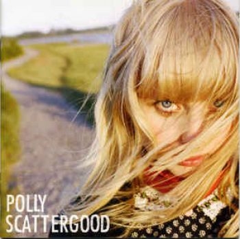 Polly Scattergood - Polly Scattergood ryhmässä CD / Myydyimmät @ Bengans Skivbutik AB (2528519)