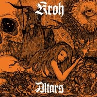 Kroh - Altars ryhmässä CD @ Bengans Skivbutik AB (2538093)